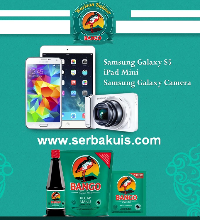 Kontes Berhadiah SAMSUNG Galaxy S5, Galaxy Camera & iPad Mini