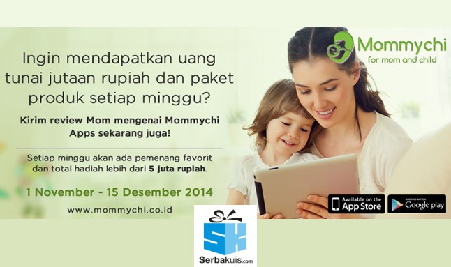 Review Mommychi Apps Berhadiah Lebih dari 5 Juta Rupiah