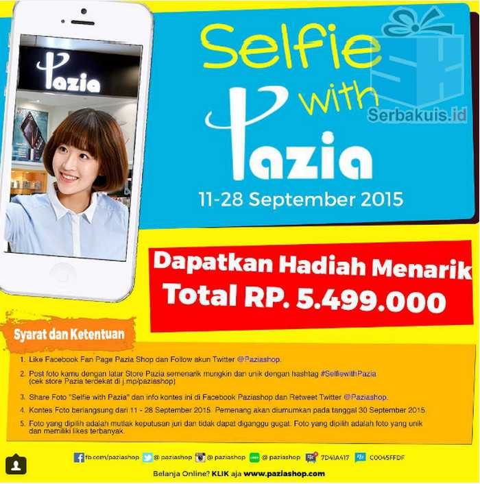 Kontes Foto Selfie Paziashop Berhadiah Menarik Total Juta