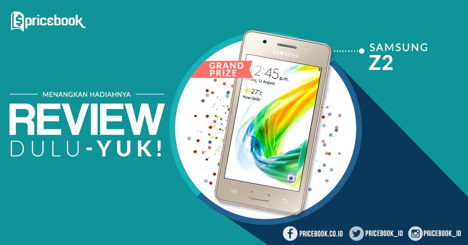 Kontes Review Gadget Pricebook Maret 2017 Berhadiah Samsung Z2 + Kaos Kontes Review Gadget Pricebook Maret 2017 Berhadiah Samsung Z2 + Kaos