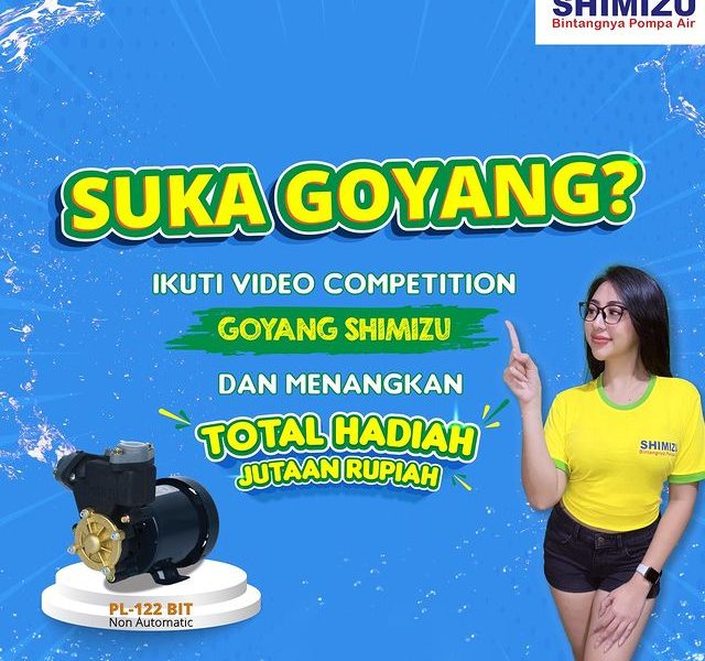 Lomba Video Goyang Shimizu Berhadiah Total Jutaan Rupiah