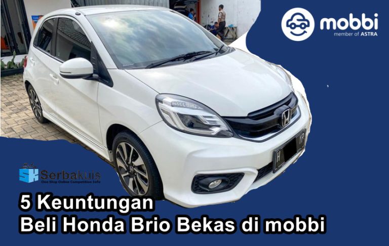 Selain Harga Mobil Brio Bekas Terjangkau Ini 5 Keuntungan Beli Di Mobbi