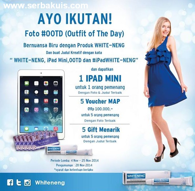 Kontes Foto OOTD Berhadiah iPad Mini dari White-neng