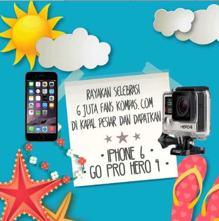 Kuis Share Kompas 6 Juta Likers Berhadiah Iphone 6 Camera GO PRO Hero