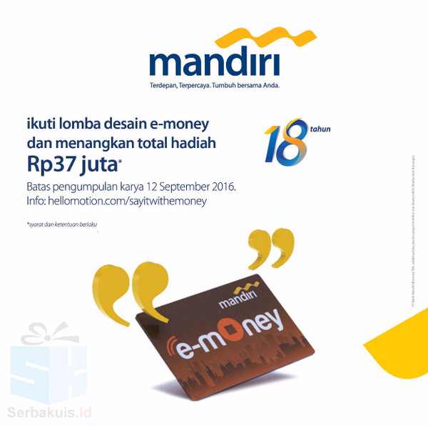 Lomba Desain Kartu Mandiri  e Money  Berhadiah Uang 37 Juta