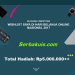 WISHLIST SAYA DI HARI BELANJA ONLINE NASIONAL 2017