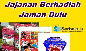 KANGEN BANGET! Jajanan Berhadiah Jaman Dulu