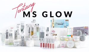 Produk – Produk Ms Glow Dan Manfaatnya