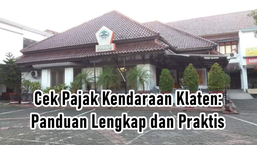 Cek Pajak Kendaraan Klaten