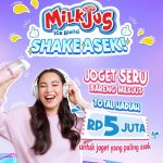 Lomba Joget Shake Asek Milkjus Total Hadiah 5 Juta Rupiah