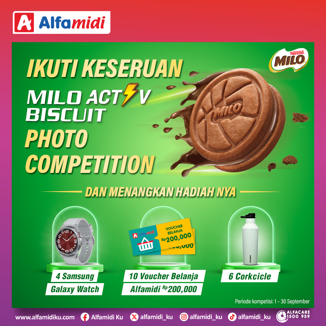 Lomba Foto Milo Activ Biscuit Berhadiah 6 SAMSUNG Watch