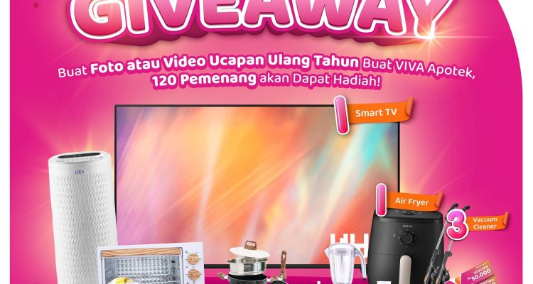 Challenge Ucapan Ultah VIVA Apotek Berhadiah Smart TV, dll