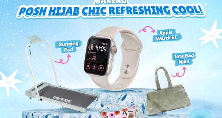 Posh Hijab Chic Refreshing Cool Challenge Hadiah APPLE WATCH