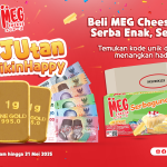 Undian MEG Cheese KEJUtan Berhadiah HP, EMAS, & E-WALLET