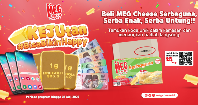 Undian MEG Cheese KEJUtan Berhadiah HP, EMAS, & E-WALLET