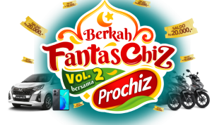 Promo Berkah FantasChiz Prochiz Berhadiah Milyaran Rupiah